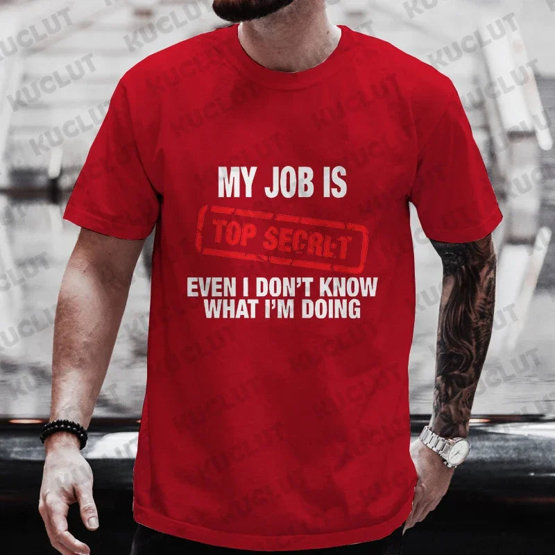 My Job Is Top Secret Tee 🤫😎 Funny Oversized Y2K Streetwear T-Shirt - ThiGui