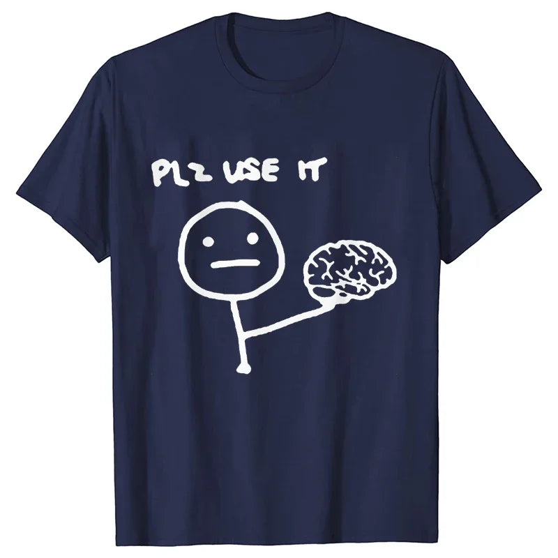 Please Use Your Brain Tee 🧠😆 Funny Y2K Sarcasm Streetwear T-Shirt - ThiGui